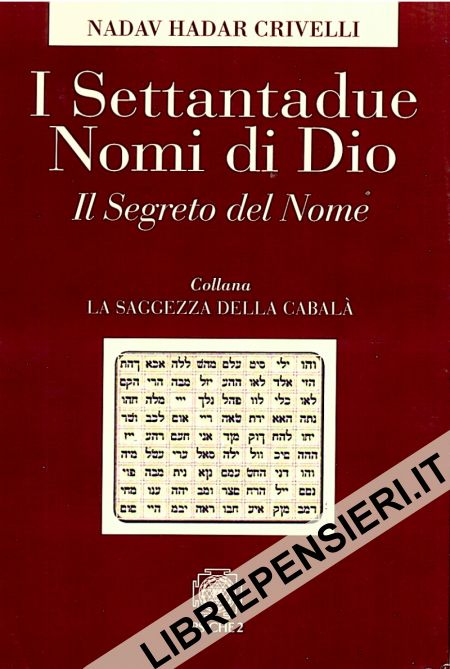 I Settantadue nomi di Dio. Il segreto del nome